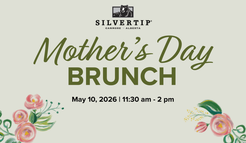 Silvertip Mothers Day 2026