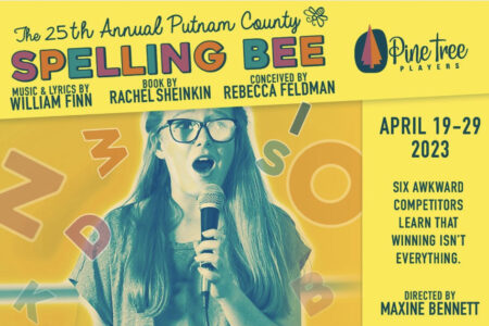 The 25th Annual Putnam County Spelling Bee~ A Musical