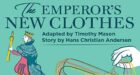 Pine Tree Players, Emperor's New Clothes